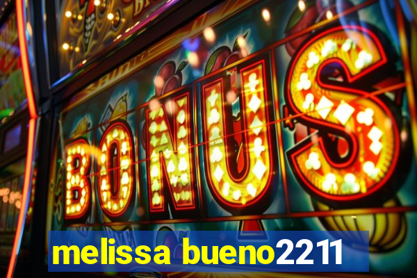 melissa bueno2211